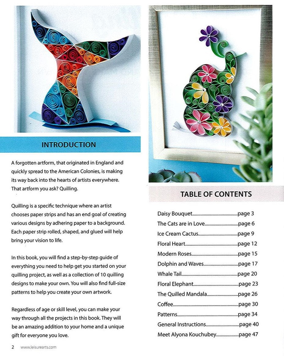 Quilling for Beginners, a 48 page soft cover book by Leisure Arts with 10 beautiful, modern projects for beginners Made in the USA