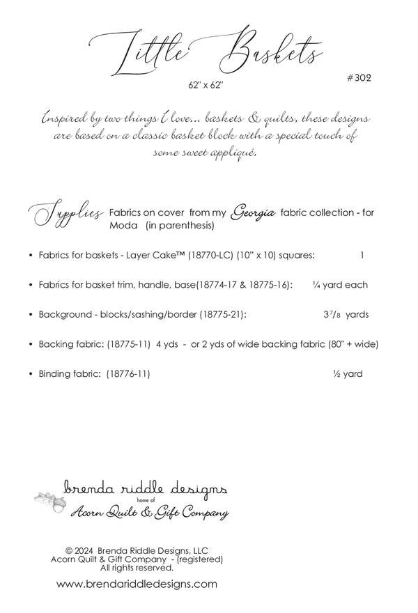 Little Baskets Pattern by Brenda Riddle instructions for 62" x 62" quilt. Perfect for a layer cake like Georgia by Moda.