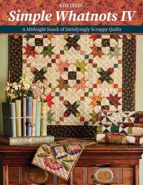 Simple Whatnots IV a 128 page soft cover book of 19 charming small quilt patterns by Kim Diehl for C&T Publishing