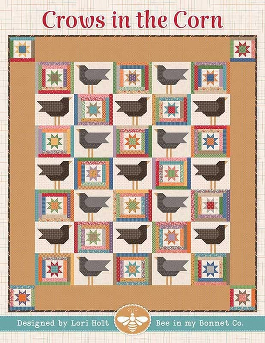 Crows in the Corn by Lori Holt of Bee in My Bonnet 69.5 x 77.5 quilt pattern