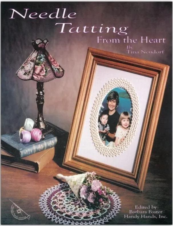 Needle Tatting From the Heart - a more advanced book for needle tatters