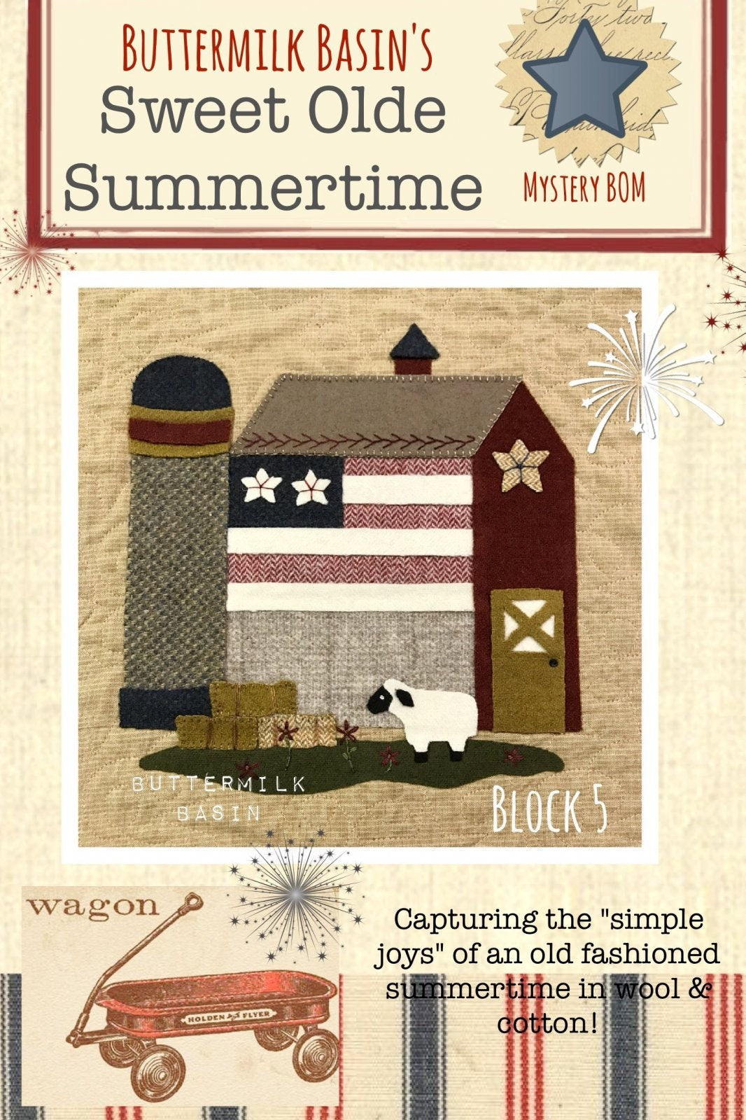 Sweet Olde Summertime Wool & Cotton Block of the Month Quilt Patterns by Stacy West of Buttermilk Basin